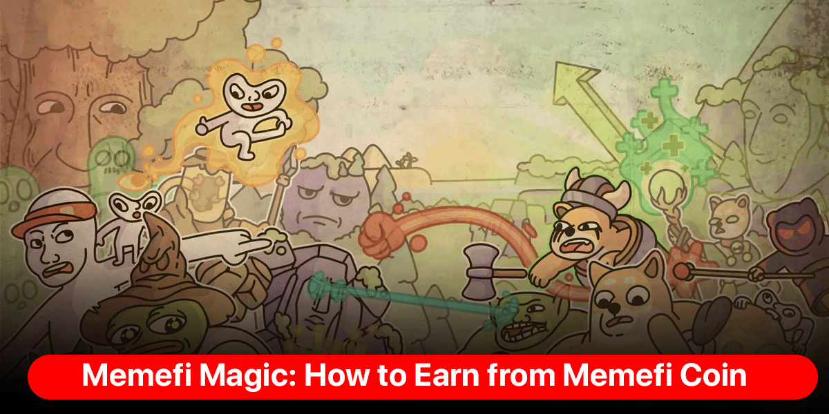 How to earn from Memefi Coin