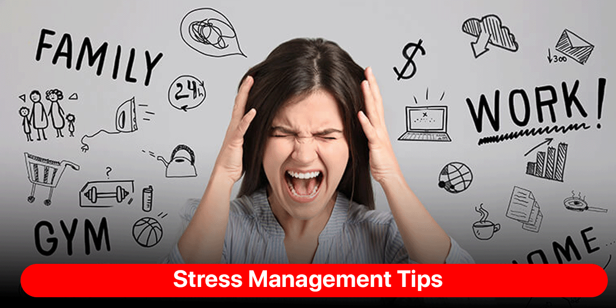 Stress Management Tips