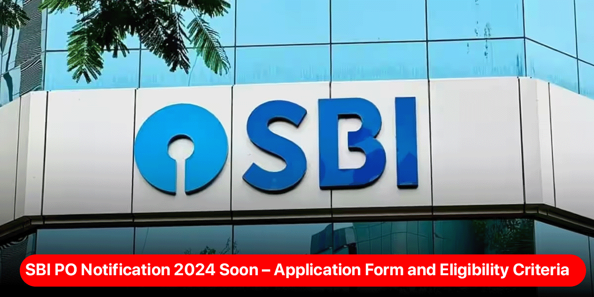 SBI PO Recruitment 2024