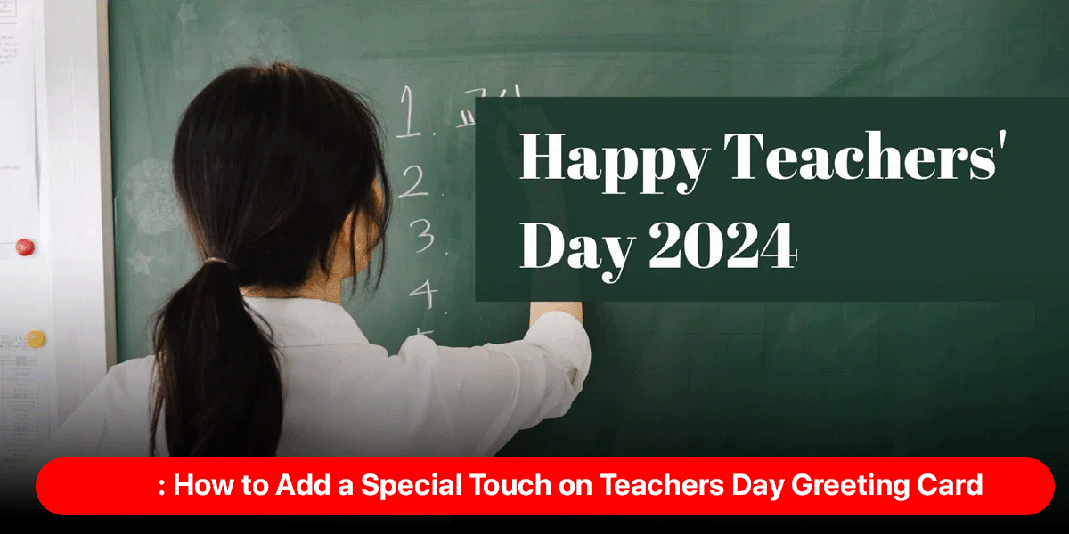 Teachers Day Greeting Card