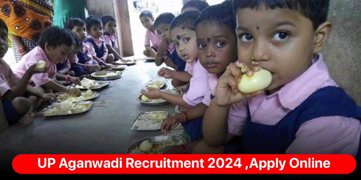 UP Aganwadi Recruitment 2024